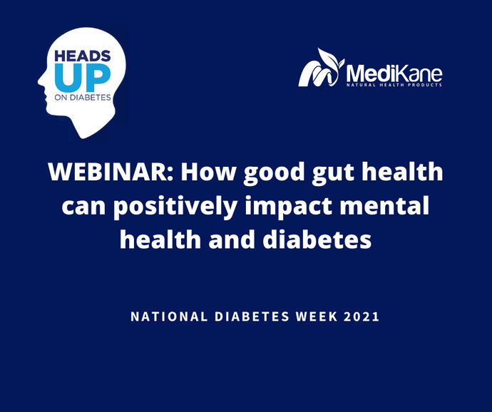 Webinar- How good gut health can positively impact mental health and diabetes